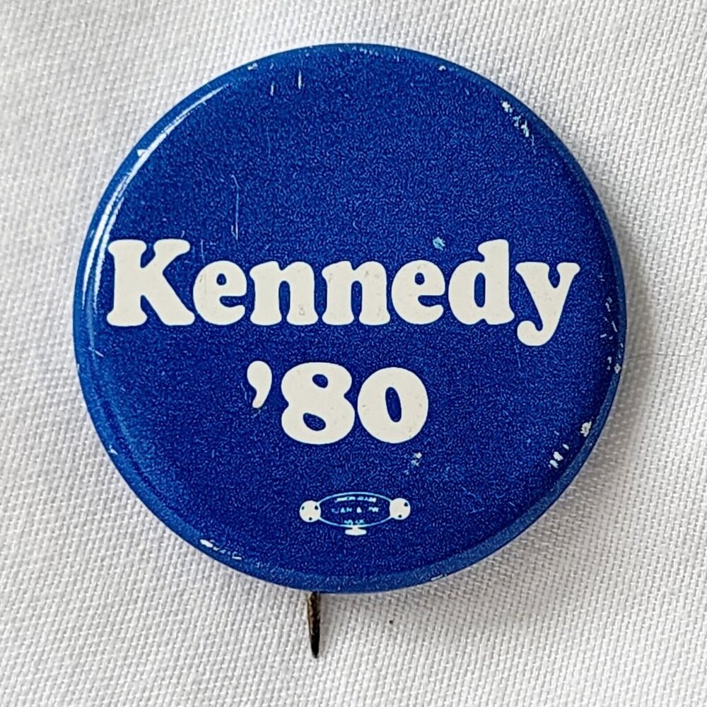 Ted Kennedy 1980 Democrat President Political‎ Campaign Button Pin Vintage  Rare